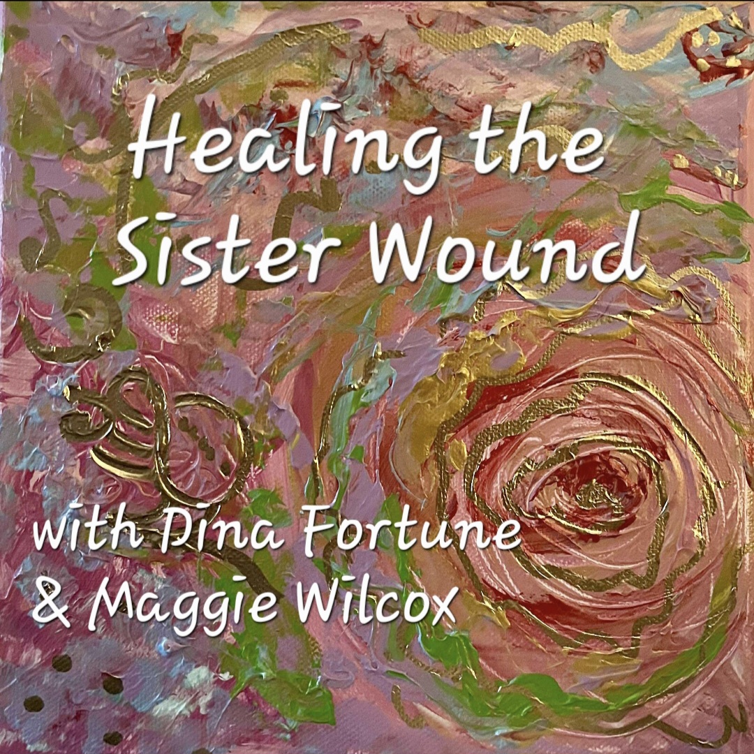 Healing the Sister Wound